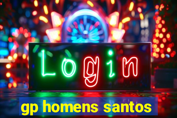 gp homens santos